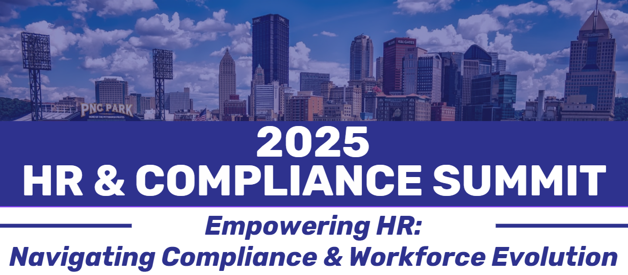 25 HR & COMPLIANCE SUMMIT 25 HR & COMPLIANCE SUMMIT