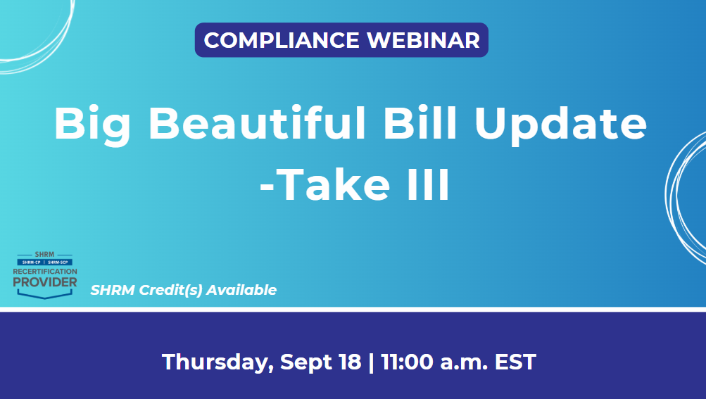 Big Beautiful Bill Update III Webinar